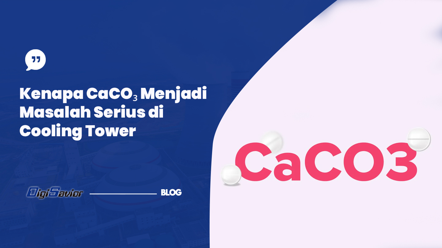 Kenapa CaCO₃ Menjadi Masalah Serius di Cooling Tower